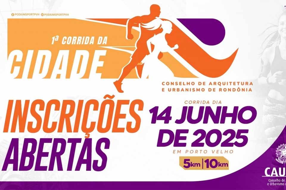 1ª Corrida da Cidade será realizada no dia 14 de junho em Porto Velho, com percursos de 5 km e 10 km