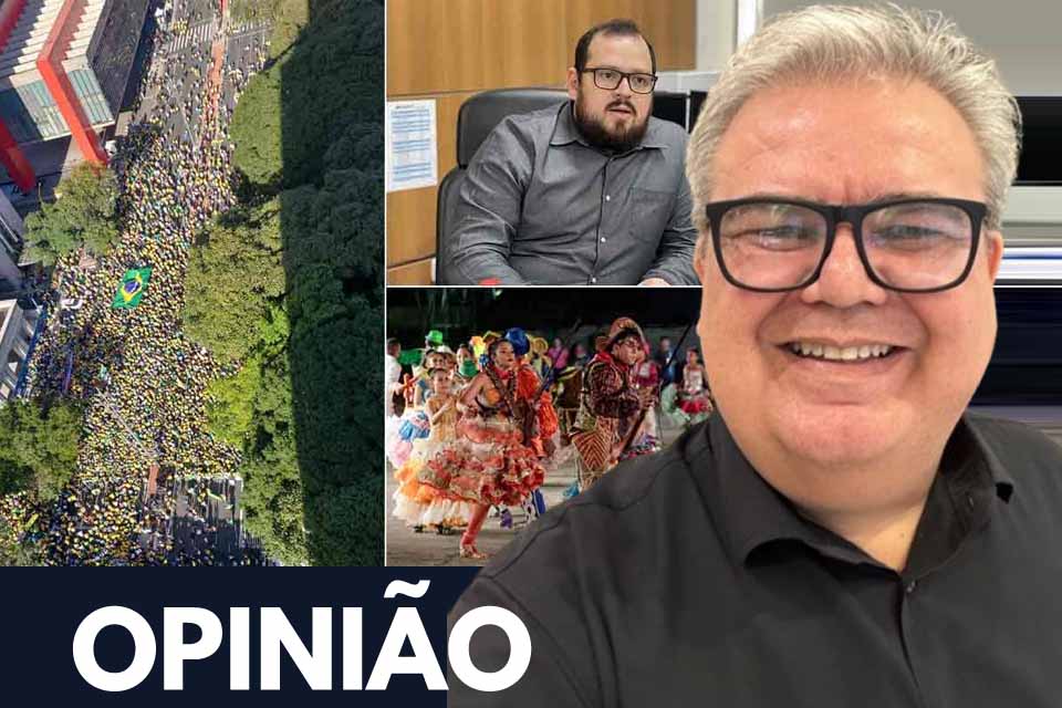 Ato de Bolsonaro “flopa” na Paulista; Higo reorganiza SEJUCEL; e Brasil caipira resiste nas festas juninas