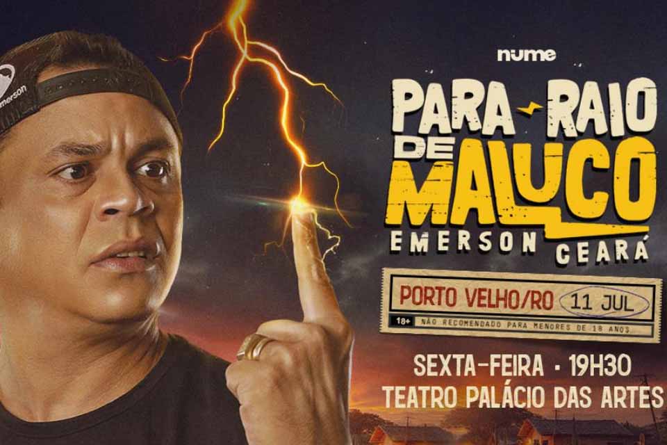 Emerson Ceará realiza show em Porto Velho no dia 11 de julho