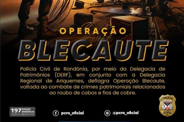 Polícia Civil cumpre mandados e prende dois suspeitos de roubo de cabos de cobre em Ariquemes
