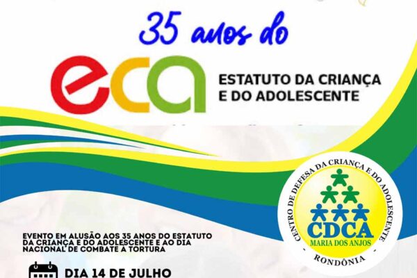 Evento debate os 35 anos do Estatuto da Criança e do Adolescente e o Dia Nacional de Combate à Tortura em Porto Velho