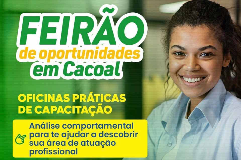 Feirão de Oportunidades será realizado em Cacoal nos dias 17 e 18 de julho