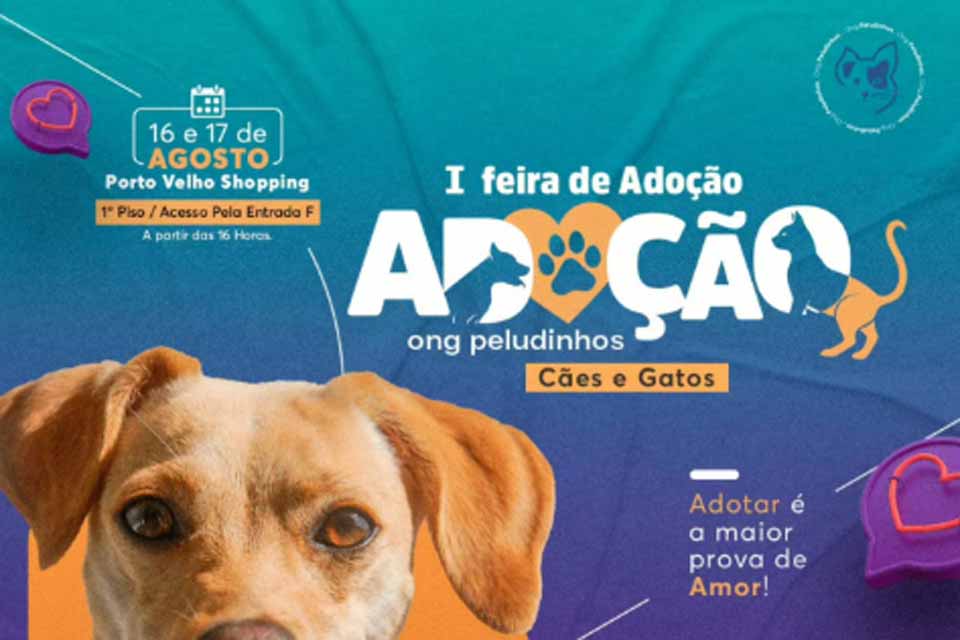 Primeira feira de adoção da ONG Peludinhos será realizada em Porto Velho