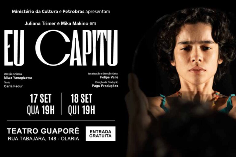 Espetáculo ‘Eu Capitu’ será apresentado em Porto Velho com entrada gratuita