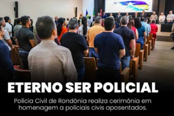 Polícia Civil de Rondônia homenageia policiais aposentados em cerimônia do projeto Eterno Ser Policial