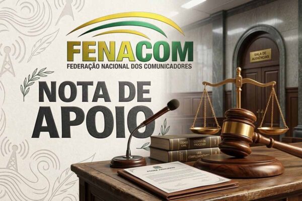 EUIDEAL: FENACOM manifesta apoio ao jornalista Juan Pantoja após condenação judicial por reportagem em Porto Velho