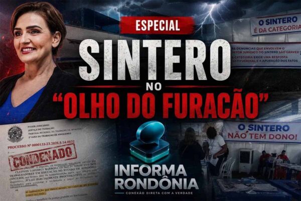 Condenado pela Justiça do Trabalho, SINTERO passa a enfrentar crescente pressão institucional com denúncias de assédio, retaliação e questionamentos sobre seu setor jurídico