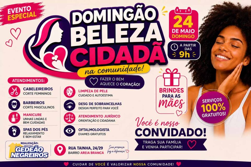 <div style="
                font-size: 18px;
                font-weight: bold;
                color: #0073aa;
                margin-bottom: 5px;
                text-transform: uppercase;
            ">DOMINGÃO DA BELEZA CIDADÃ</div>Gedeão Negreiros promove ação social com serviços gratuitos no bairro Areia Branca