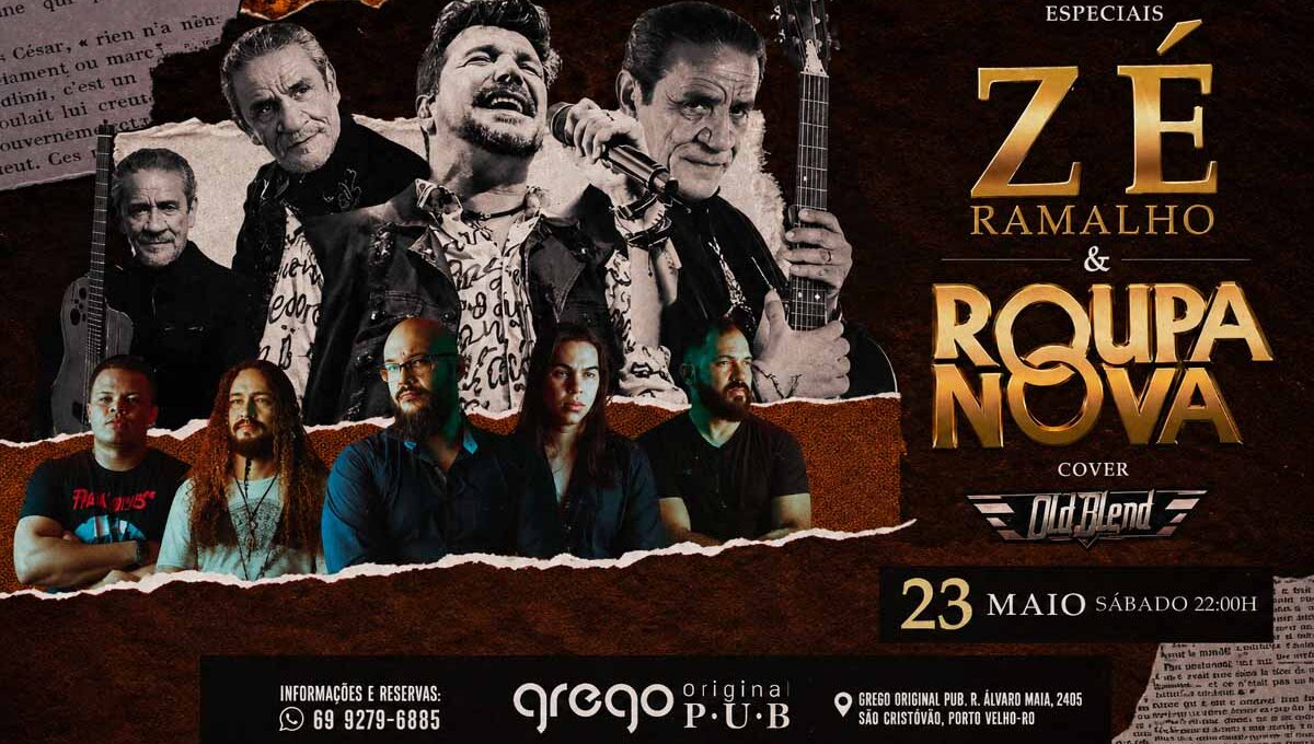 Especial com tributos a Zé Ramalho e Roupa Nova será realizado em Porto Velho no Greco Original