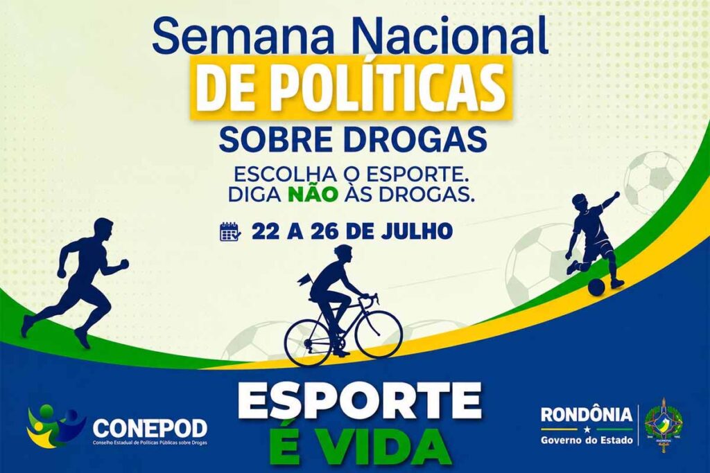Rondônia realiza a 6ª Semana Estadual de Políticas sobre Drogas entre os dias 22 e 26 de junho de 2026
