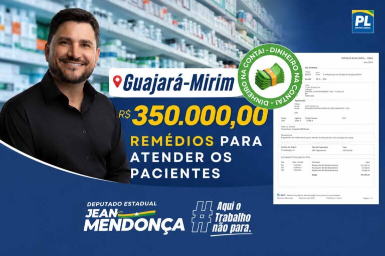 Jean Mendonça destina R$ 350 mil para compra de medicamentos em Guajará-Mirim