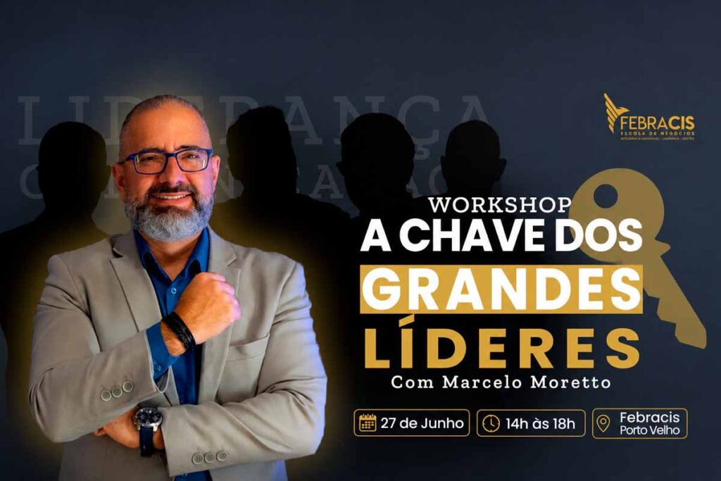 Workshop “A Chave dos Grandes Líderes” será realizado em Porto Velho