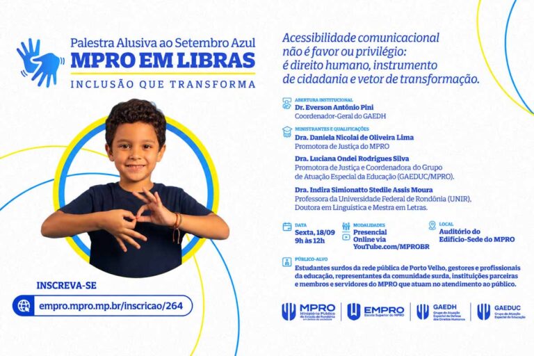 MPRO abre inscrições para palestra sobre Libras e inclusão durante o Setembro Azul
